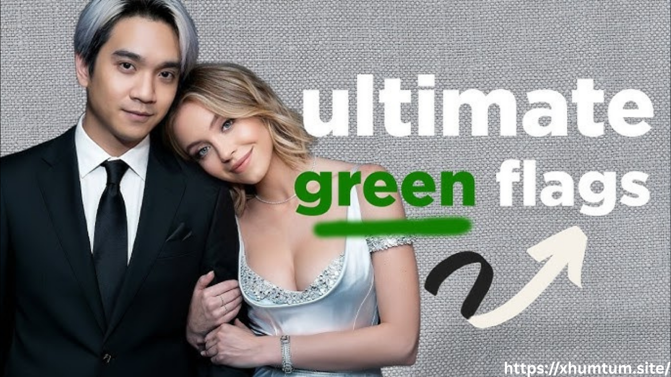 Green Flags In Relationship 2026